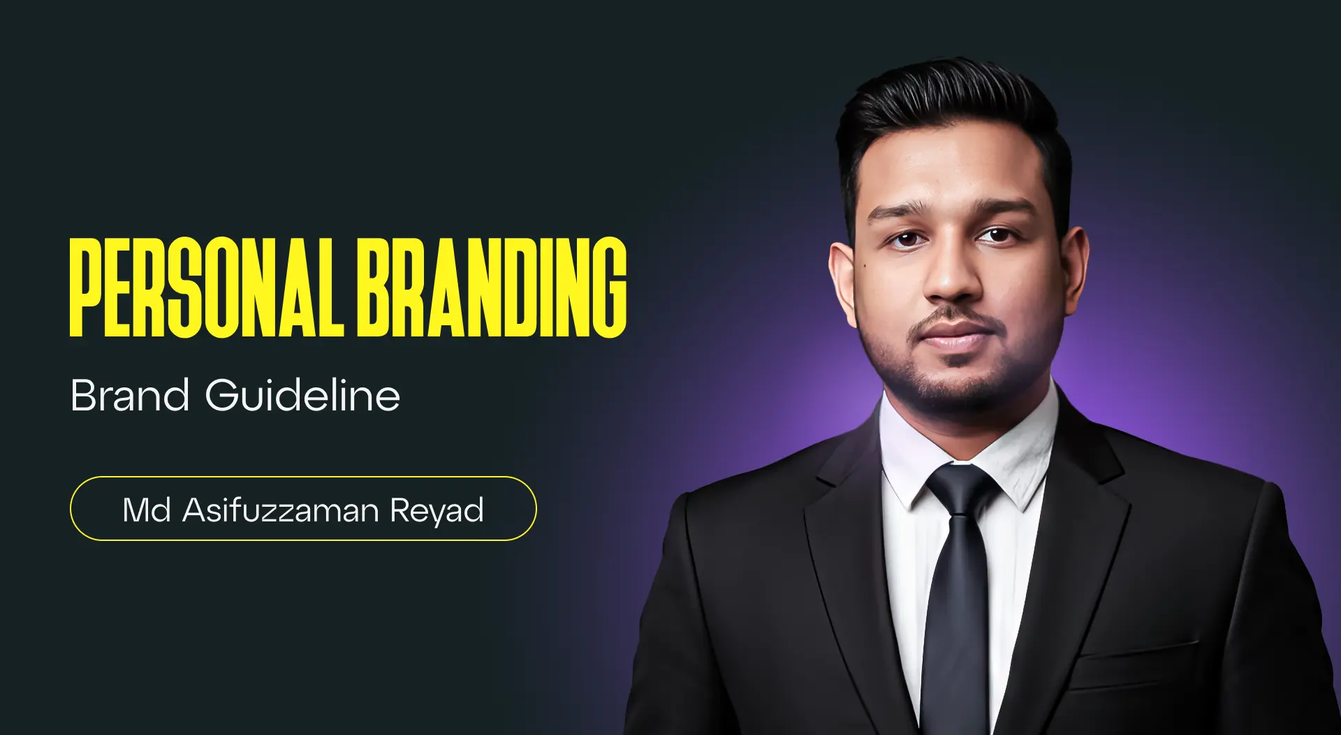 Cover of Md Asifuzzaman Reyad's personal brand guideline