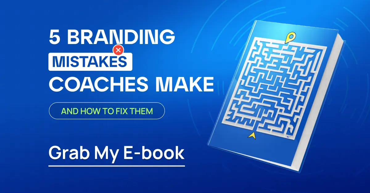 Saju's Featured card: 5 branding mistakes coaches make, free e-book